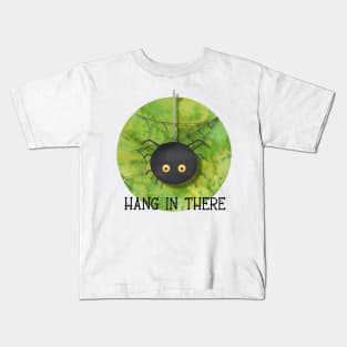 Hang In There Kids T-Shirt